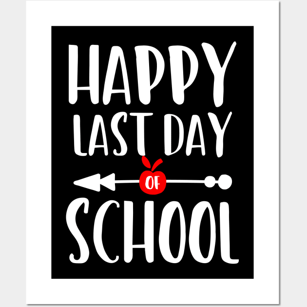 Happy last day school Wall Art by livamola91